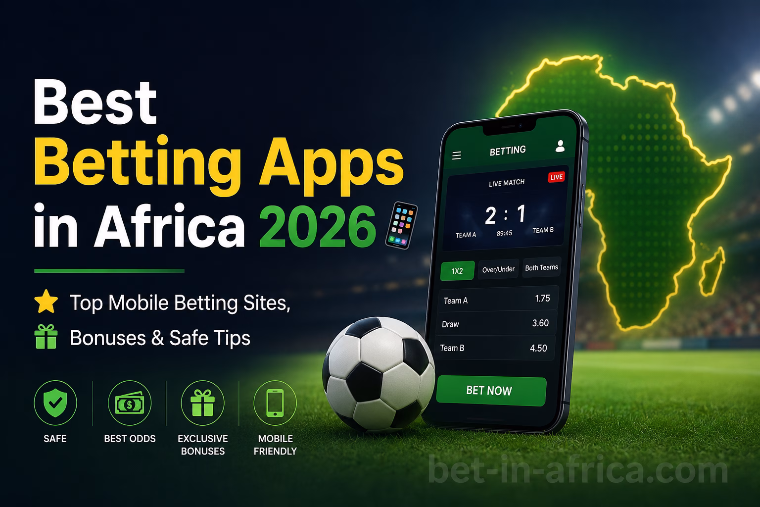 Best Betting Apps in Africa 2026 Top Mobile Betting Sites, Bonuses & Safe Tips